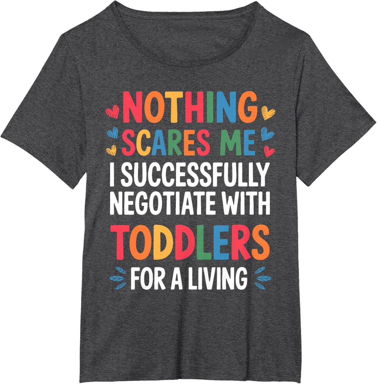 Childcare Provider Art for Men Women Funny Daycare Provider T-Shirt - Dark Heather Grey