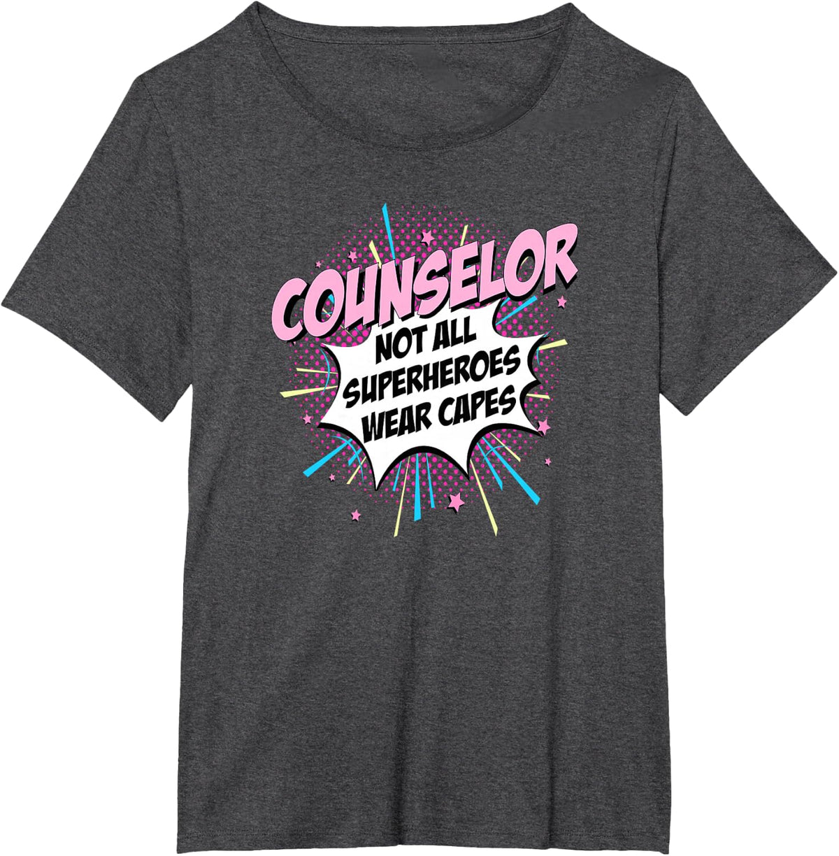 Counselor Superhero Shirt Fun Comic Tee Gifts Idea T-Shirt - Dark Heather Grey