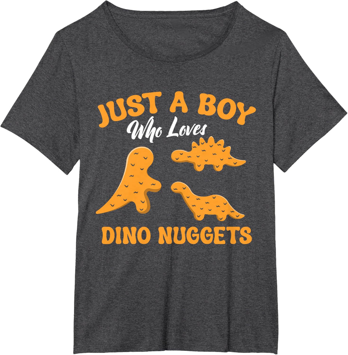 Just A Boy Who Loves Dino Chicken Nuggets Dinosaur Nugget T-Shirt - Dark Heather Grey