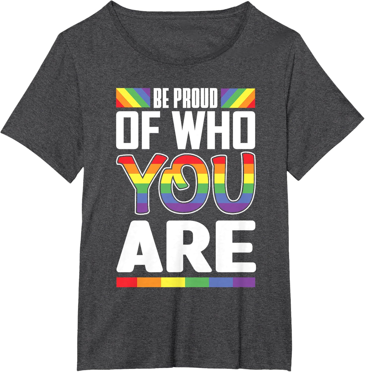 Be Proud Of Who You Rainbow Flag LGBT Pride Month Lesbian T-Shirt - Dark Heather Grey