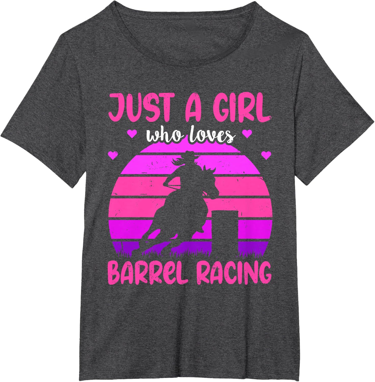 Just A Girl Who Loves Barrel Racing Rodeo Barrel Racing T-Shirt - Dark Heather Grey