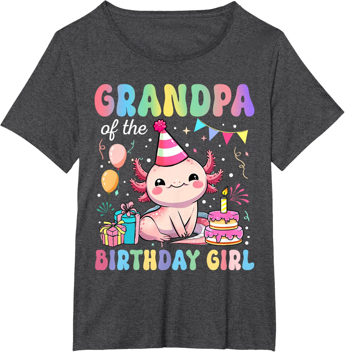 Grandpa Of The Birthday Girl Axolotl Bday Party Family Tees T-Shirt - Dark Heather Grey