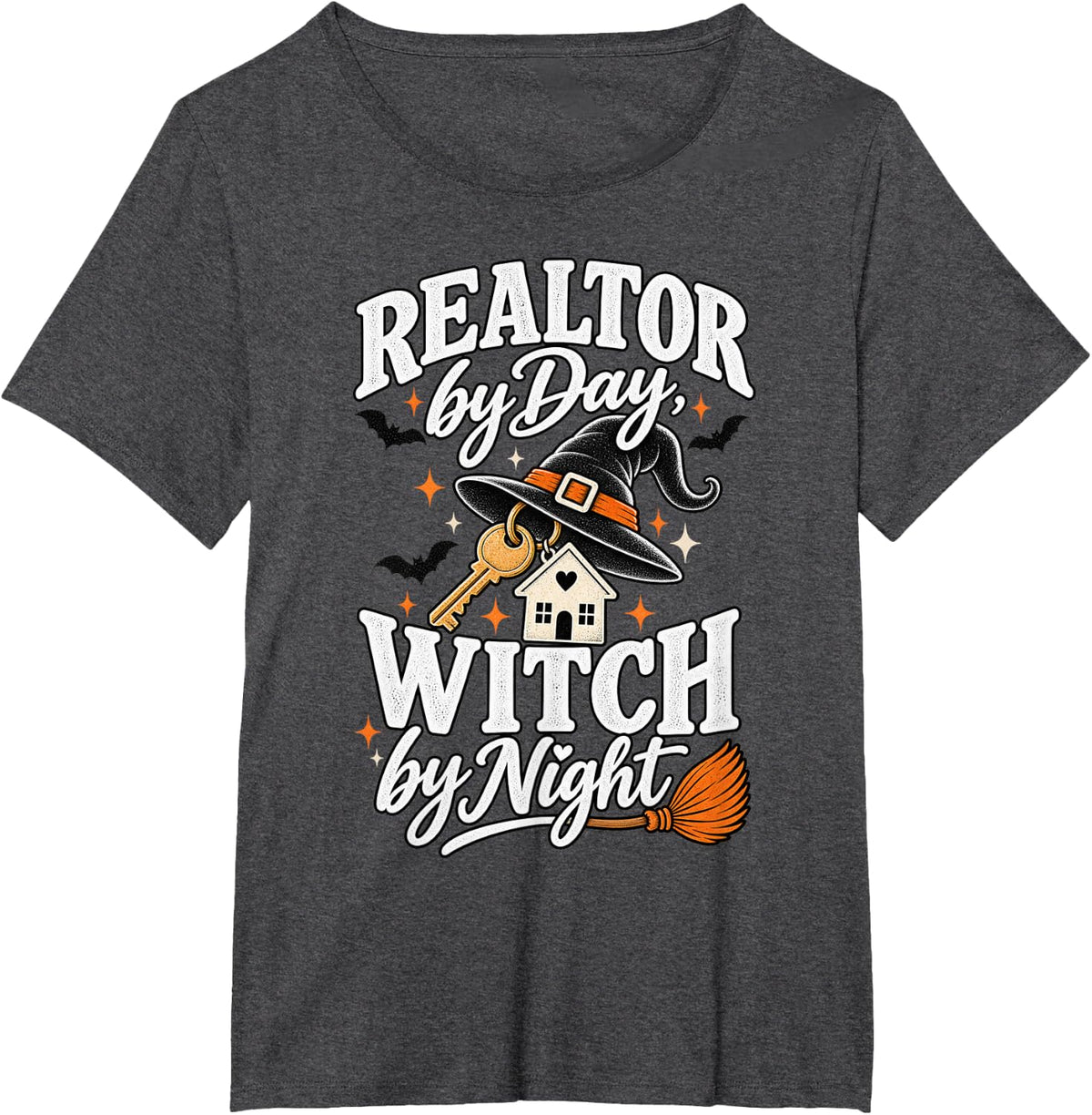 Realtor by Day Witch by Night Funny Halloween Real Estate T-Shirt - Dark Heather Grey