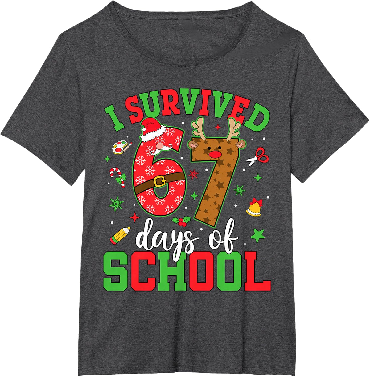 Happy 67th Day of School Funny Christmas 67 Meme Six Seven T-Shirt - Dark Heather Grey