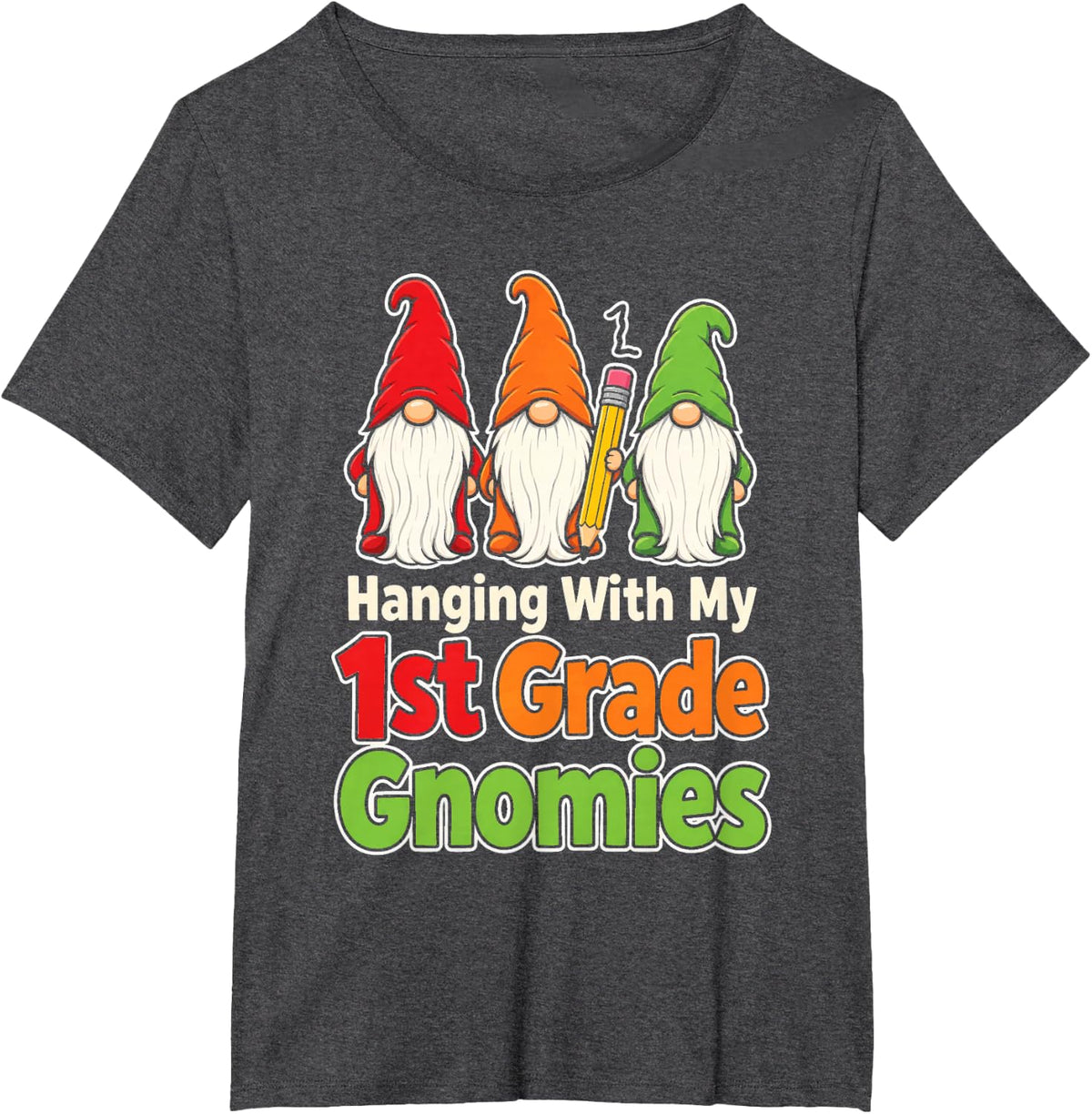 1st Grade Teacher Gnome Hanging with My Gnomies T-Shirt - Dark Heather Grey