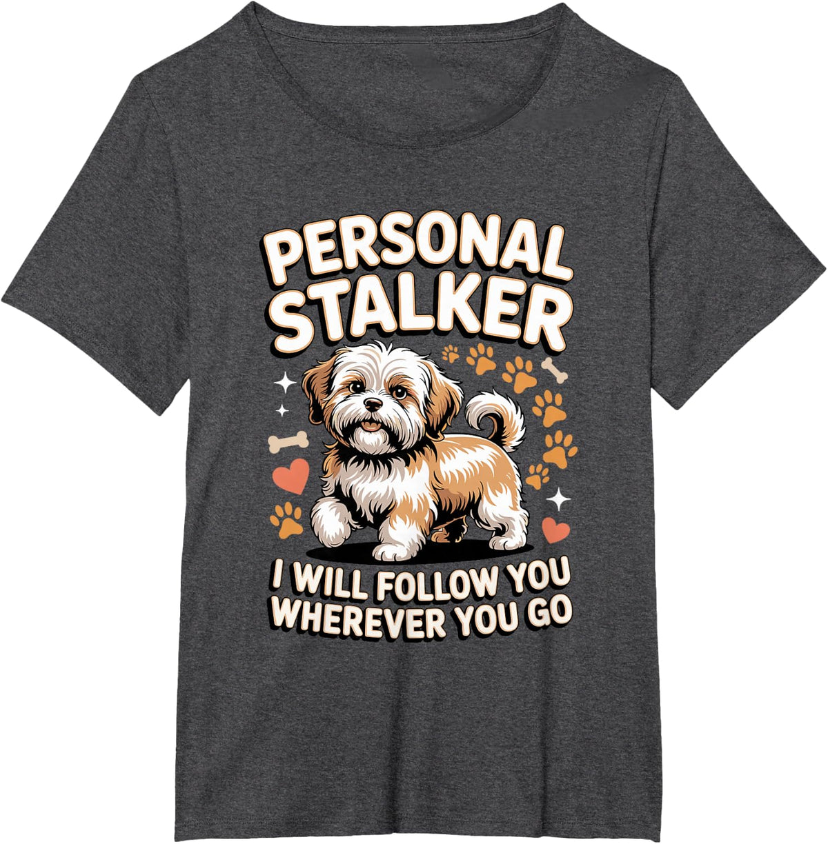 Personal Stalker Havanese Dog Lover T-Shirt - Dark Heather Grey