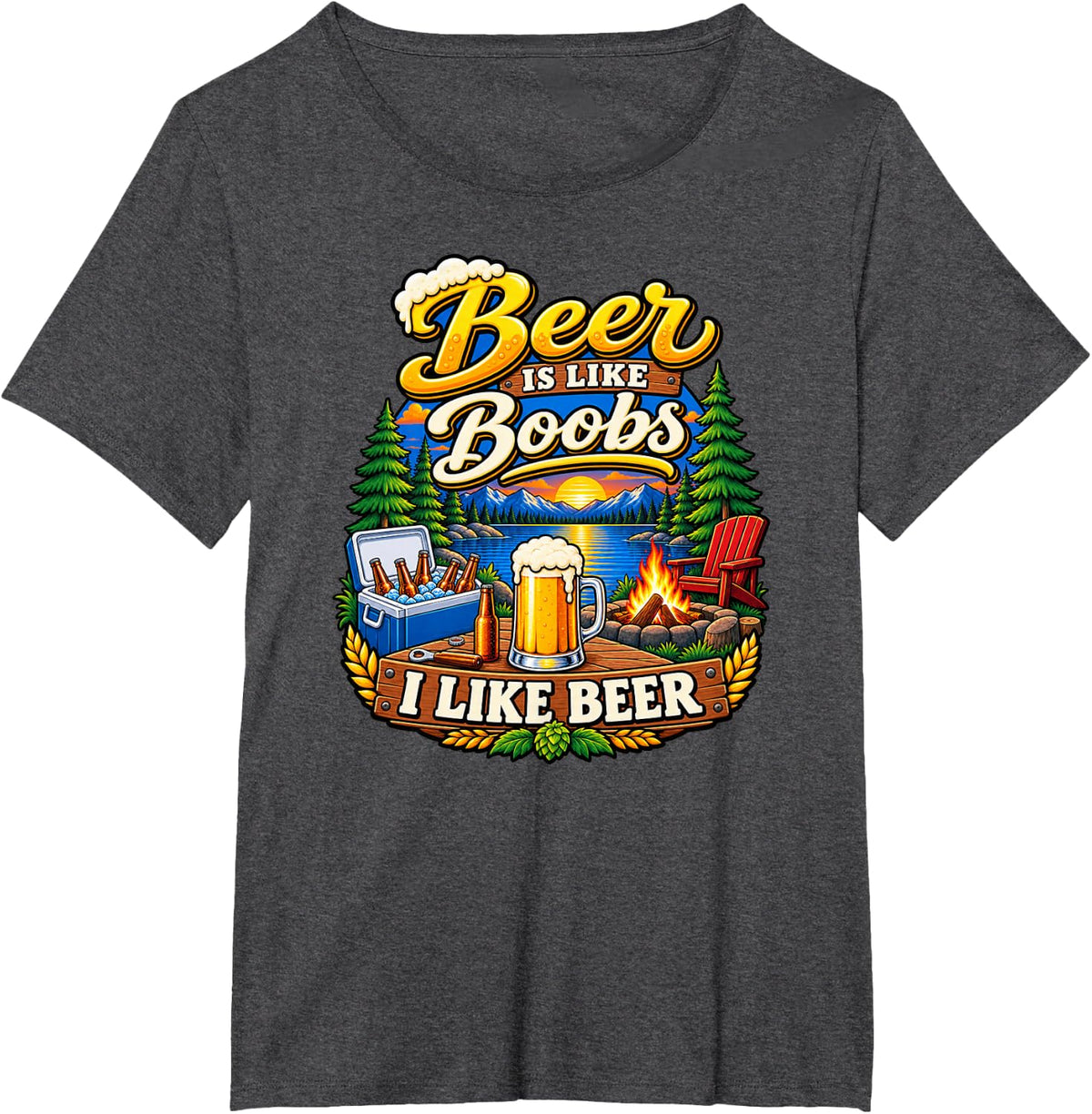 Beer is Like Boobs Funny Camping Lake Campfire Men T-Shirt - Dark Heather Grey