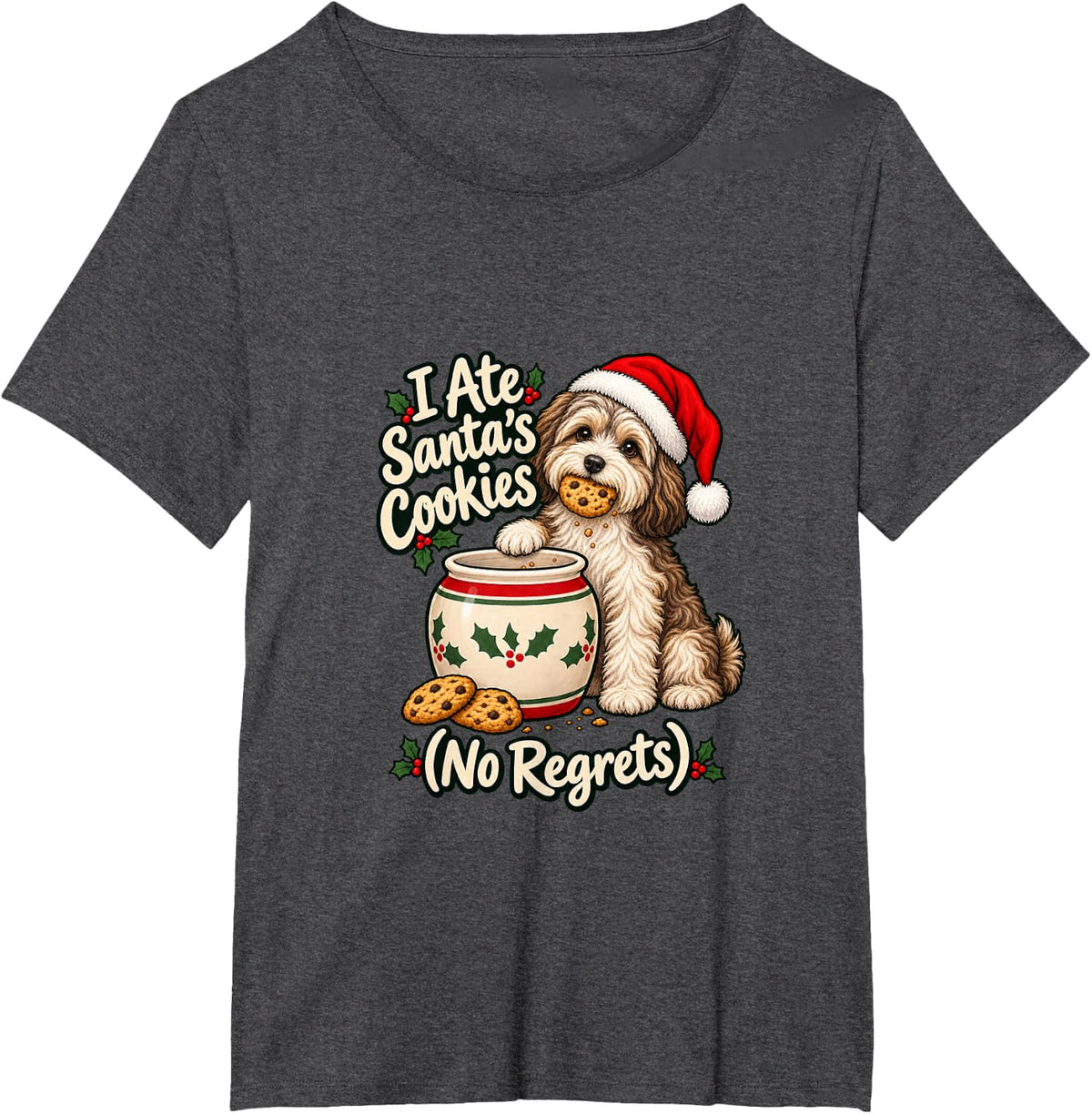 I Ate Santa's Cookies - Havanese Christmas Xmas Dog Mom T-Shirt - Dark Heather Grey