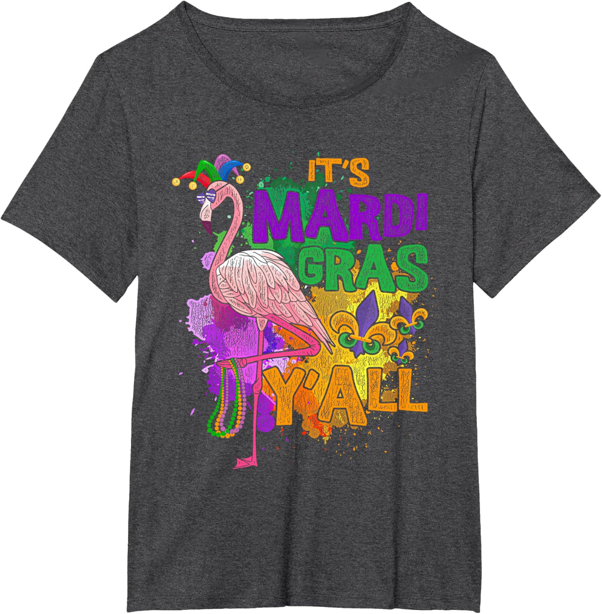 Its Mardi Gras Yall Mardi Gras T-Shirt - Dark Heather Grey