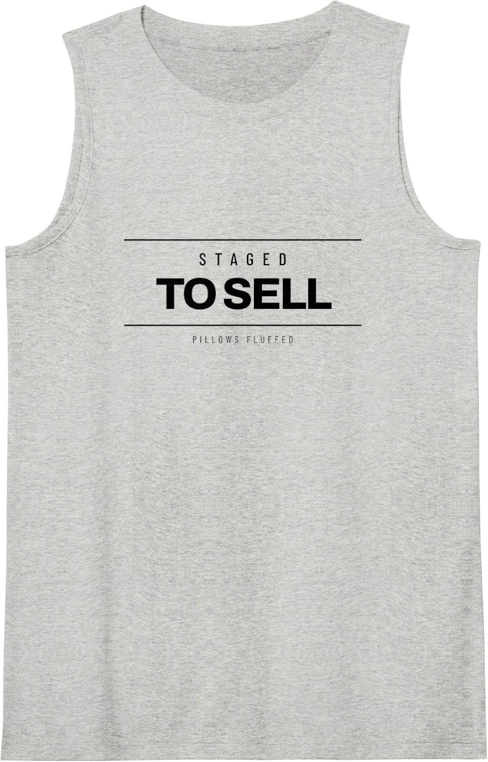 Realtor - Staged to Sell - Real Estate Sleeveless Tank Top - Heather Grey