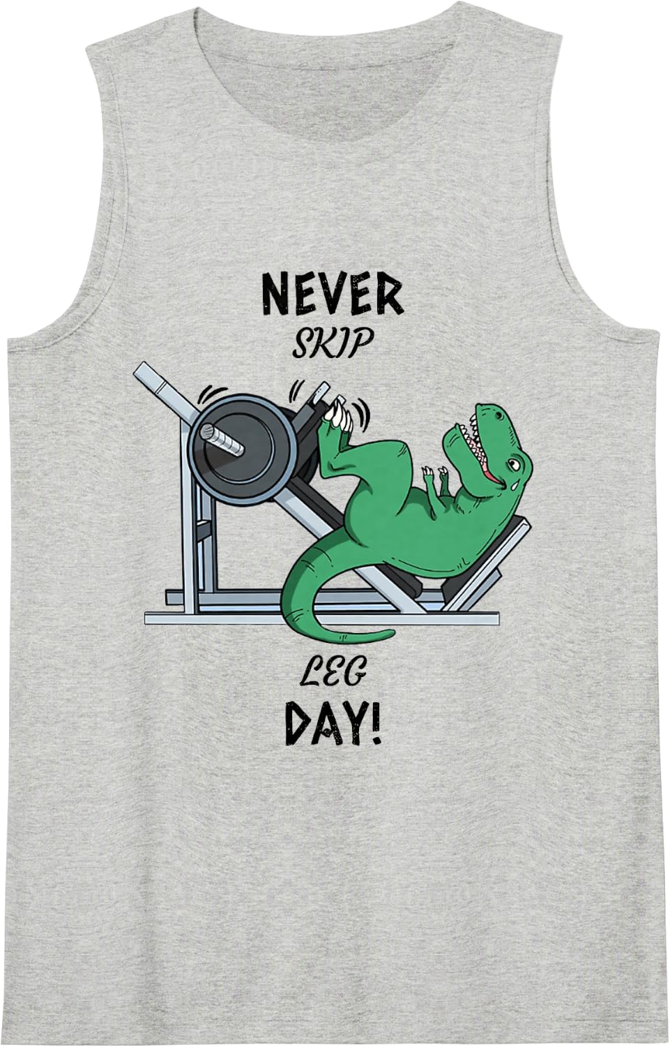 Never Skip Leg Day! T-Rex Dinosaur Dino Lover Gym Workout Sleeveless Tank Top - Heather Grey