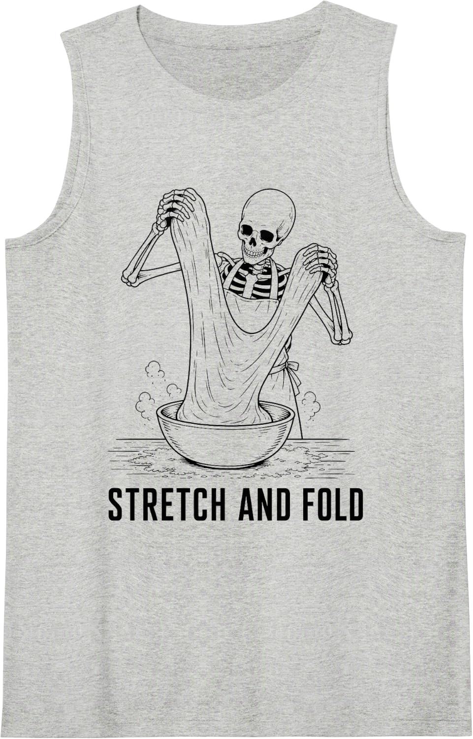 Stretch and Fold Sourdough Skeleton Funny Baking Sleeveless Tank Top - Heather Grey