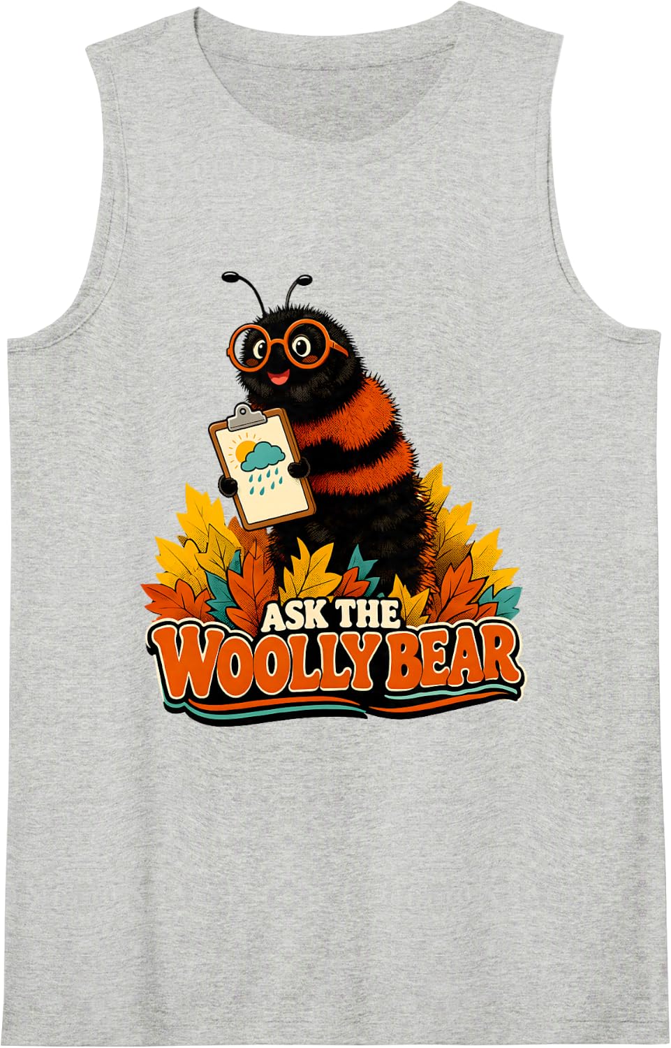 Ask The Woolly Bear Meteorologist Autumn Weather Folklore Sleeveless Tank Top - Heather Grey