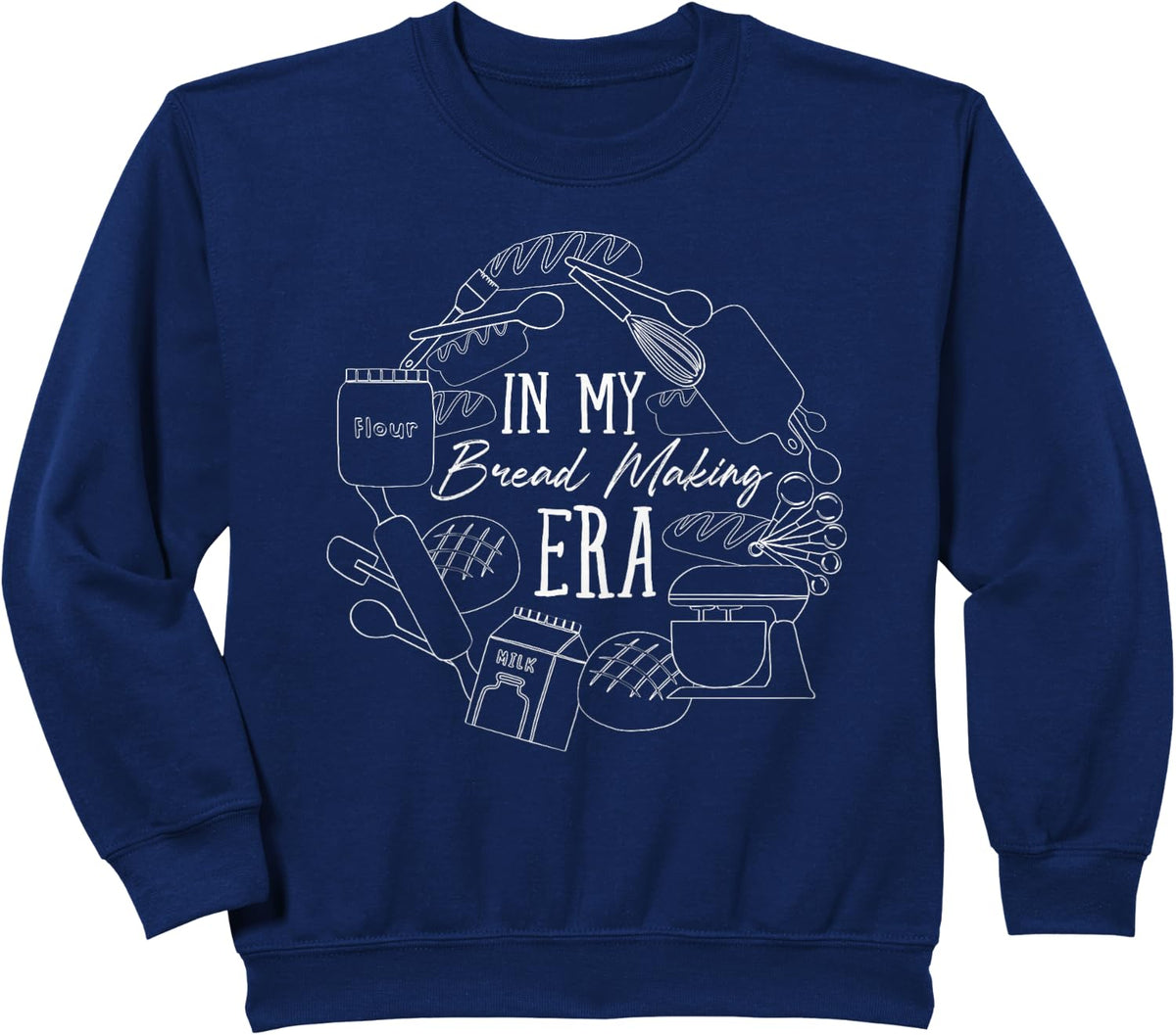 In My Bread Making Era Bread Baking Sourdough Enthusiast Sweatshirt - Navy Blue