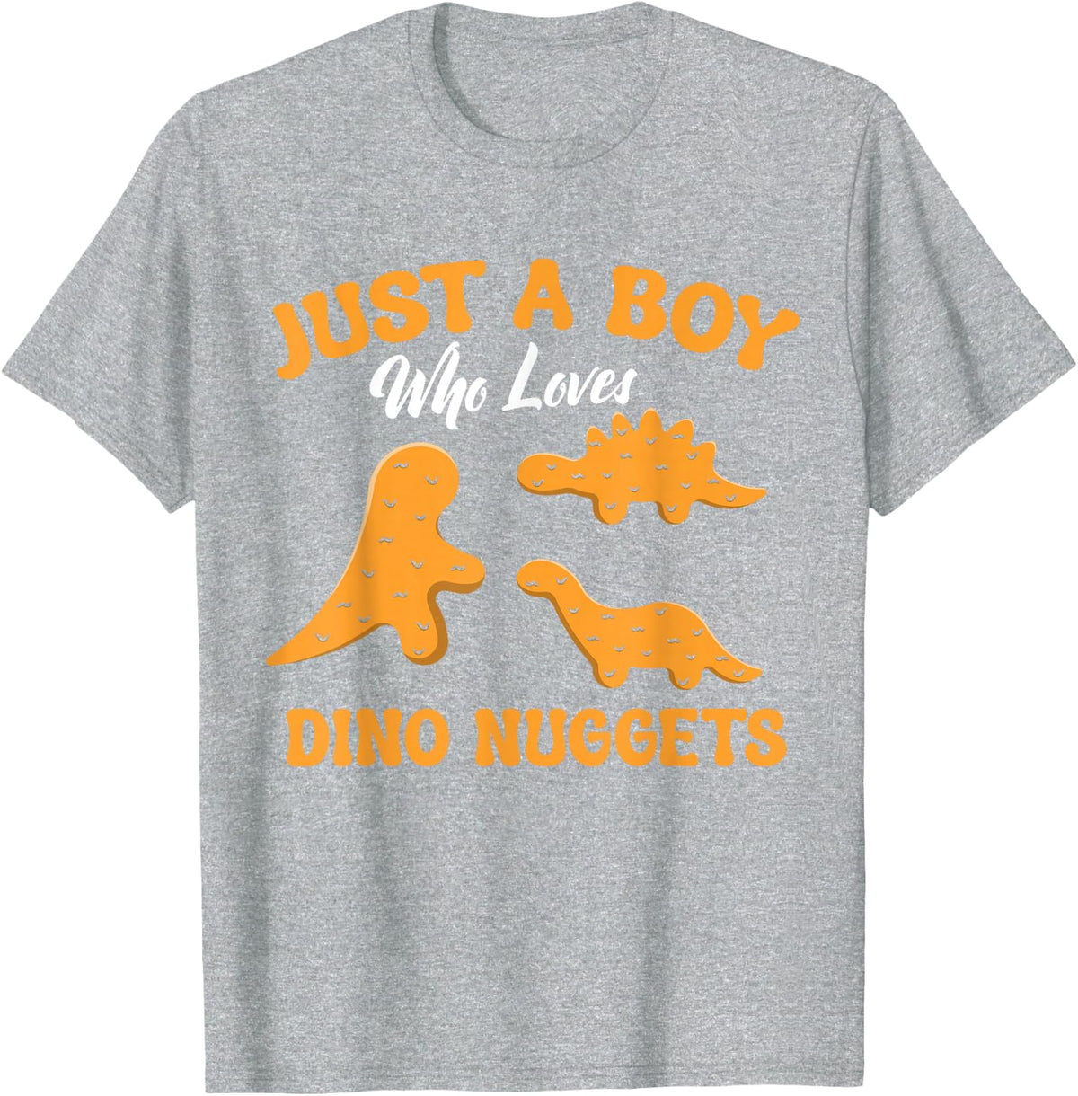 Just A Boy Who Loves Dino Chicken Nuggets Dinosaur Nugget T-Shirt - Heather Grey