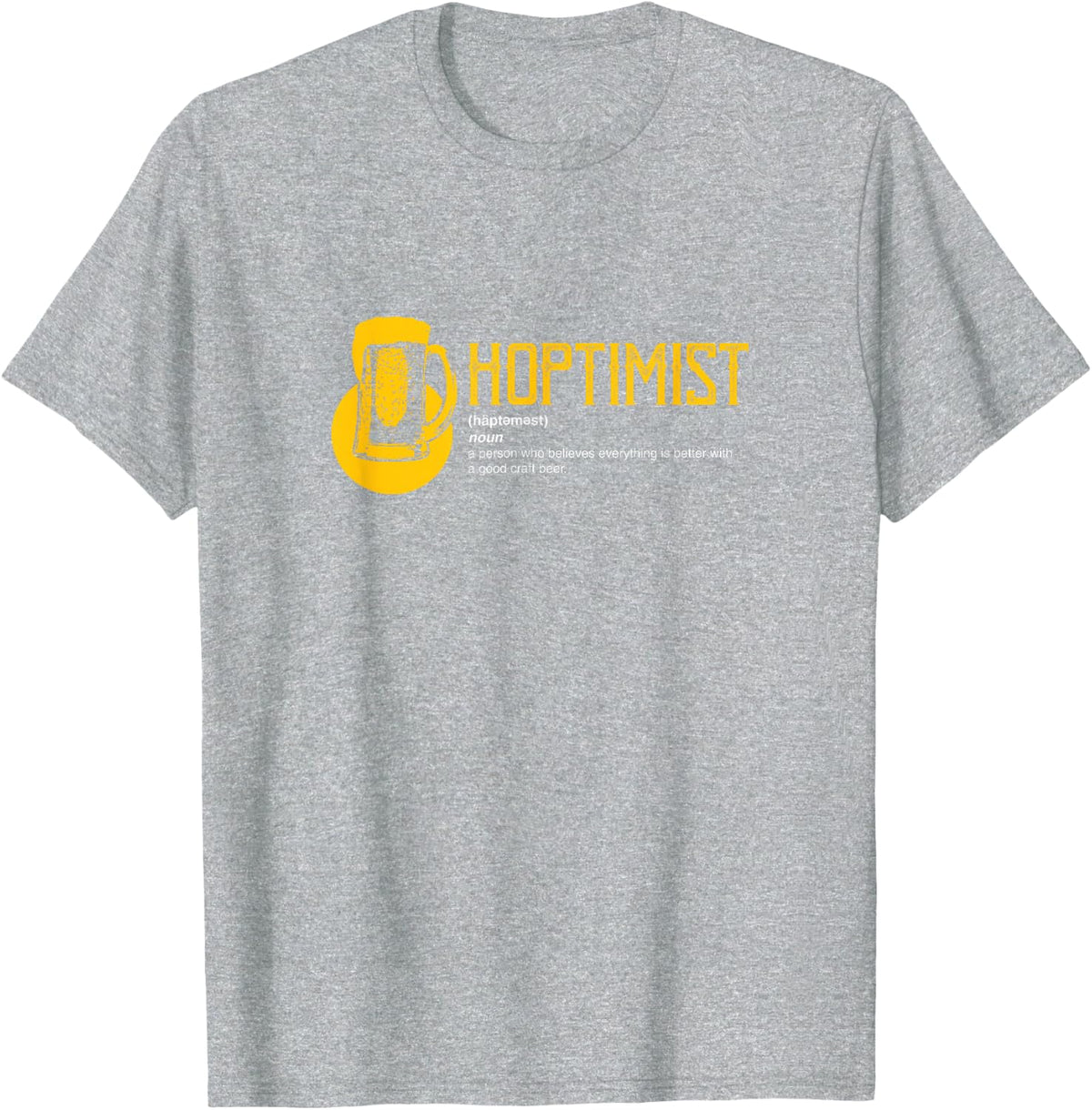 HOPTIMIST Definition Craft Beer T-Shirt T-Shirt - Heather Grey