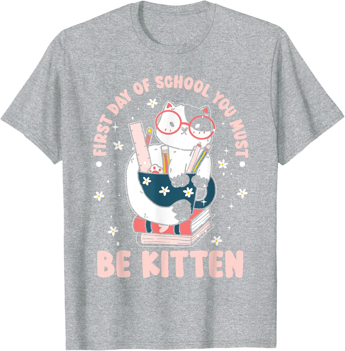 Cute Cat First Day Of School T-Shirt - Heather Grey