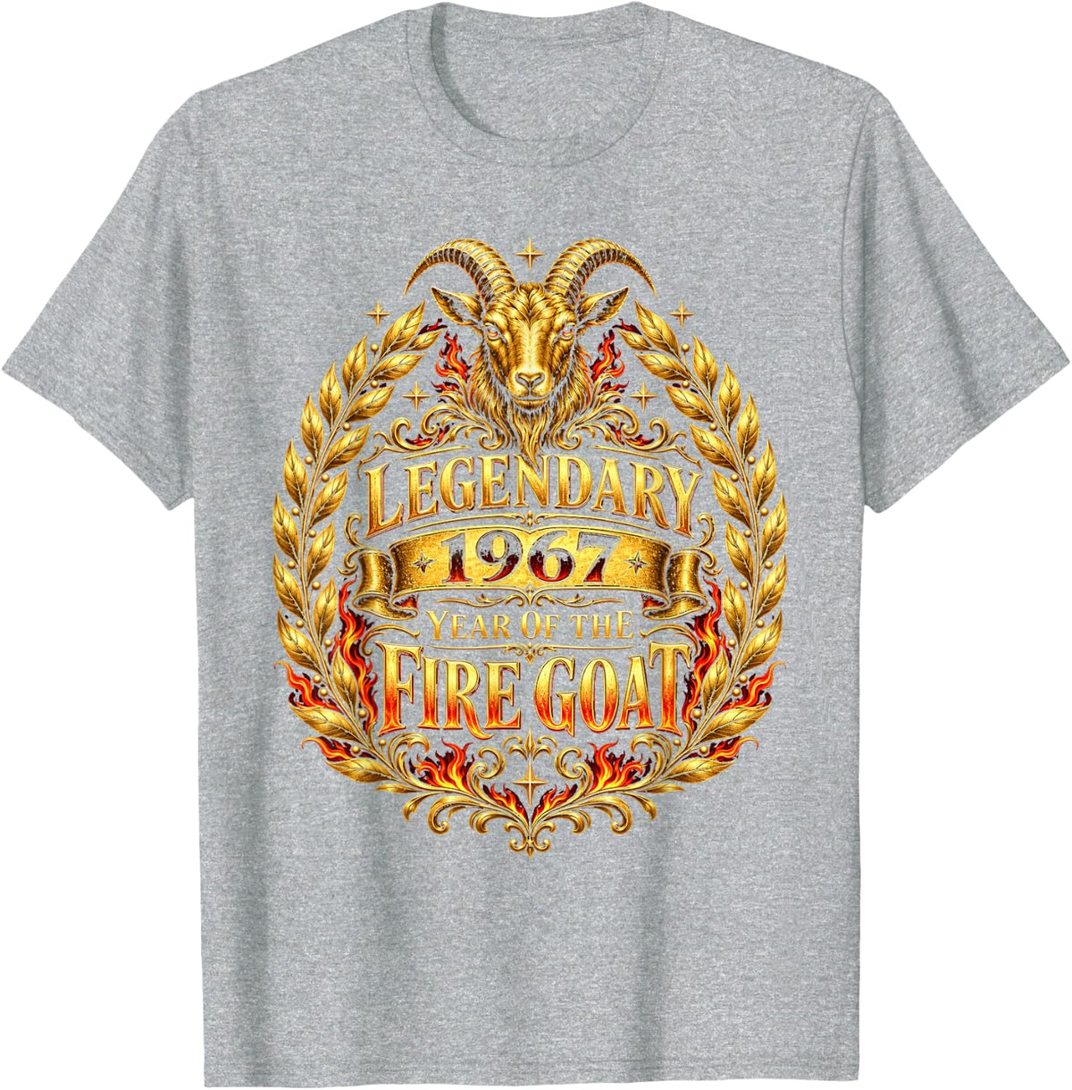 Legendary 1967 Year of the Fire Goat 60th Birthday Zodiac T-Shirt - Heather Grey